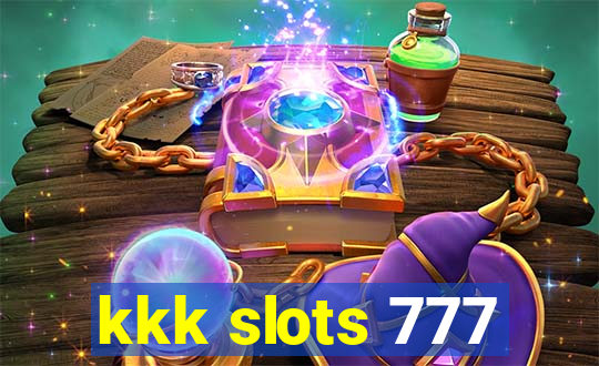 kkk slots 777